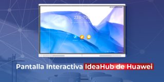 Pantalla interactiva Ideahub de Huawei: ¿Por qué contar con esta herramienta, en aulas o espacios colaborativos?